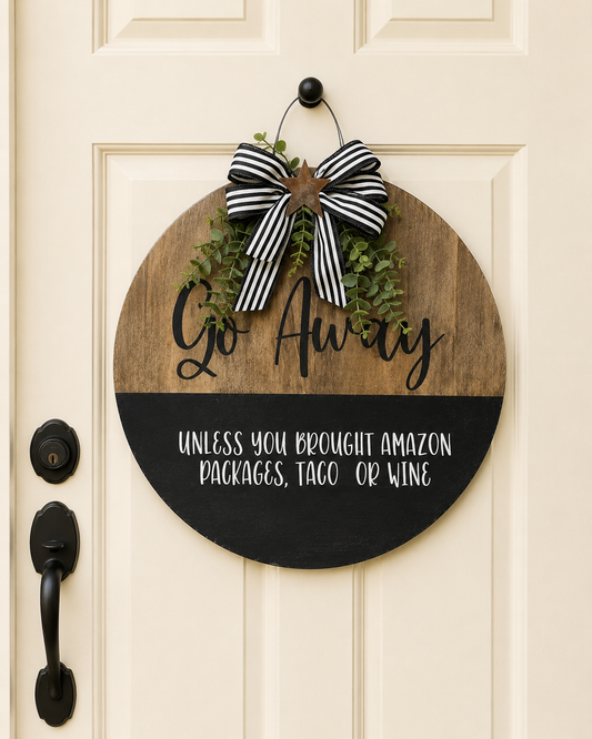Go Away Sign