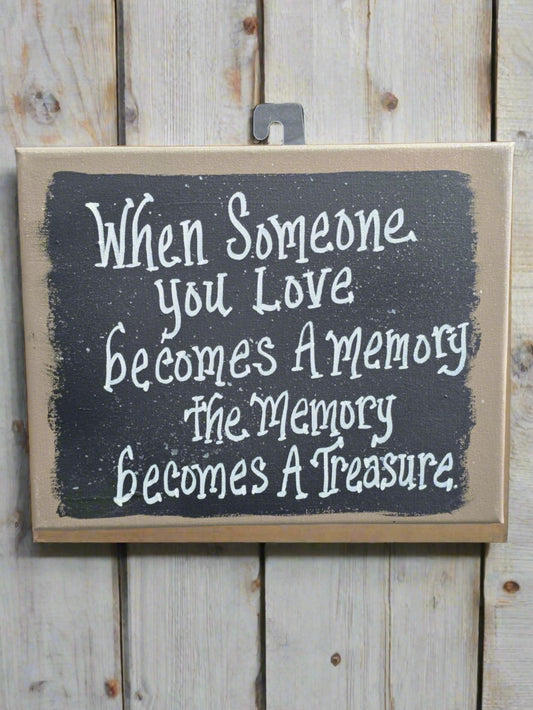 Someone You Love Quote Sign